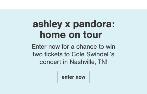 Ashley x Pandora Home on Tour Sweepstakes